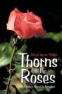 Thorns Of The Roses: A Family'S March To - Preview