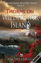 Thorns On Wildflower Island