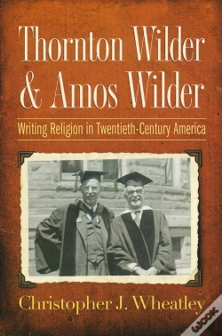 Capa do artigo Thornton Wilder And Amos Wilder