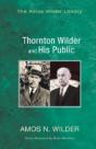 Thornton Wilder And His Public - Preview