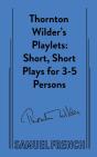 Thornton Wilder'S Playlets - Preview