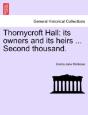 Thornycroft Hall: Its Owners And Its Hei - Preview