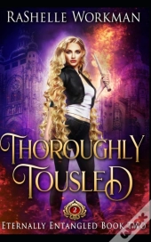 Thoroughly Tousled