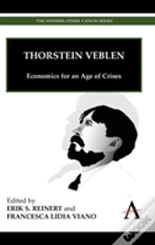 Thorstein Bunde Veblen : Transatlantic Social Scientist