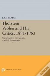 Thorstein Veblen And His Critics, 1891-1963