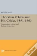 Thorstein Veblen And His Critics, 1891-1963