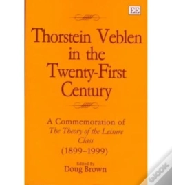 Capa do artigo Thorstein Veblen In The Twenty-First Century