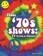 Those '70s Shows - Preview