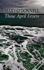 Those April Fevers