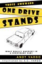 Those Awkward One Drive Stands - Preview