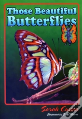 Those Beautiful Butterflies