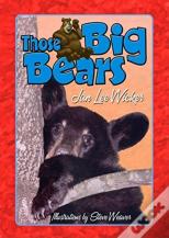 Those Big Bears