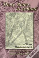 Those Bones At Goliad