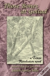 Capa do artigo Those Bones At Goliad