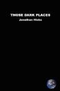 Those Dark Places - Preview