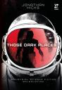 Those Dark Places - Preview