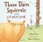 Those Darn Squirrels And The Cat Next Door - Preview