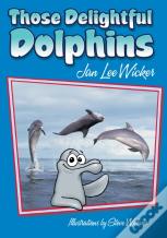 Those Delightful Dolphins