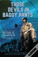 Those Devils In Baggy Pants