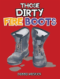 Those Dirty Fire Boots - Preview