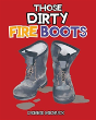 Those Dirty Fire Boots - Preview