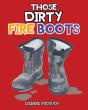 Those Dirty Fire Boots - Preview