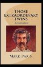 Those Extraordinary Twins Annotated - Preview