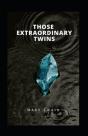 Those Extraordinary Twins Annotated - Preview