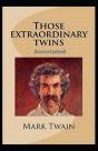 Those Extraordinary Twins ; Illustreted - Preview