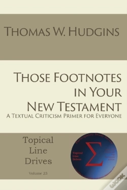 Capa do artigo Those Footnotes In Your New Testament