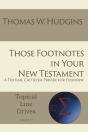 Those Footnotes In Your New Testament - Preview
