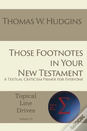 Capa do artigo Those Footnotes In Your New Testament
