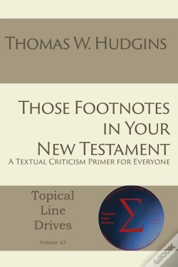 Capa do artigo Those Footnotes In Your New Testament