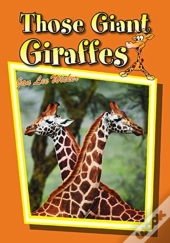 Those Giant Giraffes