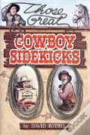 Those Great Cowboy Sidekicks