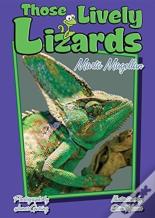 Those Lively Lizards