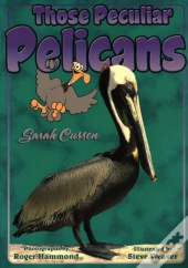 Those Peculiar Pelicans