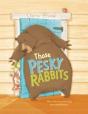 Those Pesky Rabbits - Preview