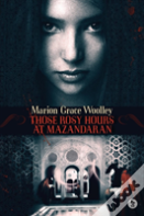 Those Rosy Hours At Mazandaran