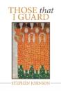 Those That I Guard - Preview