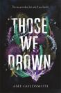Those We Drown - Preview