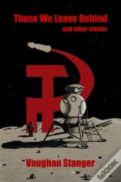 Capa do artigo Those We Leave Behind And Other Stories