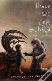 Those We Left Behind