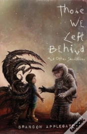 Capa do artigo Those We Left Behind