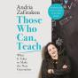 Those Who Can, Teach - Preview