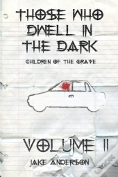 Those Who Dwell In The Dark