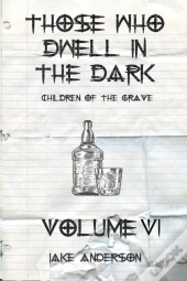 Those Who Dwell In The Dark