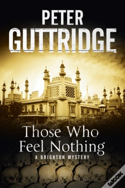 Capa do artigo Those Who Feel Nothing: A Brighton-Based Mystery
