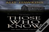 Those Who Know