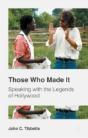 Those Who Made It - Preview